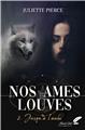 NOS ÂMES LOUVES : TOME 2 -  JUSQU´À L´AUBE  