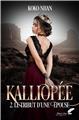 KALLIOPÉE : TOME 2 - LE TRIBUT D´UNE ÉPOUSE  