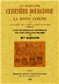 LA PARFAITE CUISINIÈRE BOURGEOISE OU LA BONNE CUISINE DES VILLES ET DES CAMPAGNES LA PARFAITE CUISINIÈRE BOURGEOISE OU LA BONNE CUISINE DES VILLES ET DES CAMPAGNES