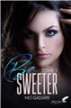 BE SWEETER : TOME 1  