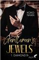 GENTLEMEN´S JEWELS - TOME 1 : DIAMOND  