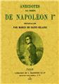 ANECDOTES DU TEMPS DE NAPOLÉON IER  