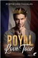 ROYAL LOVE TOUR  