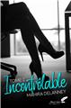 INCONTRÔLABLE : TOME 2  