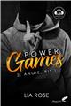 POWER GAMES : TOME 2 - ANGE, RIS !  