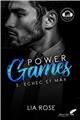 POWER GAMES : TOME 3 - ÉCHEC ET MAX  