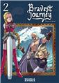 BRAVEST JOURNEY T.2  