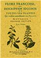 FLORE FRANÇOISE, OU DESCRIPTION SUCCINTE DE TOUTES LES PLANTES (3 TOMES)  