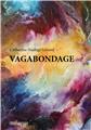 VAGABONDAGE  