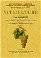 VITICULTURE, ENCYCLOPÉDIE AGRICOLE  