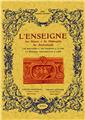 L'ENSEIGNE : SON HISTOIRE, SA PHILOSOPHIE, SES PARTICULARITÉS, LES BOUTIQUES, LES MAISONS, LA RUE  