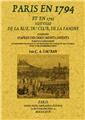 PARIS EN 1794 ET EN 1795 : HISTOIRE DE LA RUE, DU CLUB, DE LA FAMINE PARIS EN 1794 ET EN 1795 : HISTOIRE DE LA RUE, DU CLUB, DE LA FAMINE