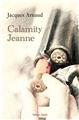 CALAMITY JEANNE  