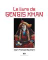 LE LIVRE DE GENGIS KHAN  