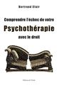 COMPRENDRE L´ÉCHEC DE VOTRE PSYCHOTHÉRAPIE AVEC LE DROIT  