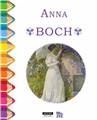 ANNA BOCH : UNE FEMME IMPRESSIONNISTE - COLOR ZEN  