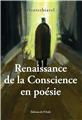 RENAISSANCE DE LA CONSCIENCE EN POÉSIE  