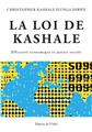 LA LOI DE KASHALE  