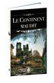 LE CONTINENT MAUDIT  