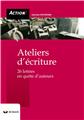 ATELIERS D´ECRITURE - 26 LETTRES EN QUETE D´AUTEUR  