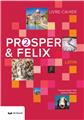 PROSPER ET FELIX 2 - LIVRE CAHIER  