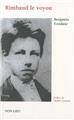 RIMBAUD LE VOYOU  