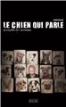 LE CHIEN QUI PARLE  