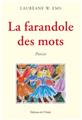 LA FARANDOLE DES MOTS  