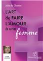 L´ART DE FAIRE L´AMOUR À UNE FEMME L´ART DE FAIRE L´AMOUR À UNE FEMME
