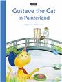 GUSTAVE THE CAT IN PAINTERLAND (ENG)  