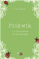 PICKWIK - TOME 2 : LA RECONVERSION DU CLUB DES PIPES PICKWIK - TOME 2 : LA RECONVERSION DU CLUB DES PIPES