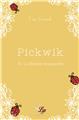 PICKWIK - TOME 3 : LA LIBRAIRIE MANQUANTE PICKWIK - TOME 3 : LA LIBRAIRIE MANQUANTE