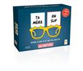 TA MERE EN SLIP  