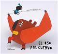 EL OSO Y EL CUERVO (ESPAGNOL) EL OSO Y EL CUERVO (ESPAGNOL)