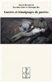 GUERRES ET TÉMOIGNAGESDE GUERRES  