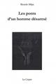 LE PONT D´UN HOMME DESARME LE PONT D´UN HOMME DESARME