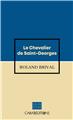 LE CHEVALIER DE SAINT-GEORGES  