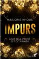 IMPURS : LEUR SEUL PÉCHÉ EST DE S´AIMER IMPURS : LEUR SEUL PÉCHÉ EST DE S´AIMER