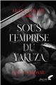 SOUS L´EMPRISE DU YAKUZA  