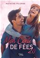 MON CONTE DE FÉES 2.0 MON CONTE DE FÉES 2.0
