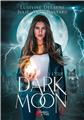 DARK MOON TOME 1 : L´ÉLUE DARK MOON TOME 1 : L´ÉLUE