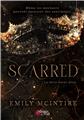 SCARRED : LA SÉRIE NEVER AFTER  