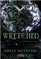 WRETCHED : LA SÉRIE NEVER AFTER  