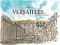 VERSAILLES IN WATERCOLOURS  