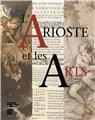 L'ARIOSTE ET LES ARTS  