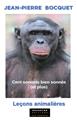 CENT SONNÉS BIEN SONNÉS (ET PLUS), LEÇONS ANIMALIÈRES. CENT SONNÉS BIEN SONNÉS (ET PLUS), LEÇONS ANIMALIÈRES.