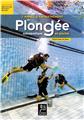 1 ANNÉE D´ENTRAÎNEMENT DE PLONGÉE SUBAQUATIQUE EN PISCINE - EXERCICES ET JEUX : 30 EXERCICES ET JEUX, 80 VARIANTES, MÉTHODOLOGIE  