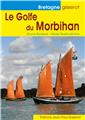 LE GOLFE DU MORBIHAN LE GOLFE DU MORBIHAN