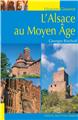L´ALSACE AU MOYEN-ÂGE L´ALSACE AU MOYEN-ÂGE