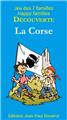 CARTES 7 FAMILLES DÉCOUVERTE : LA CORSE CARTES 7 FAMILLES DÉCOUVERTE : LA CORSE